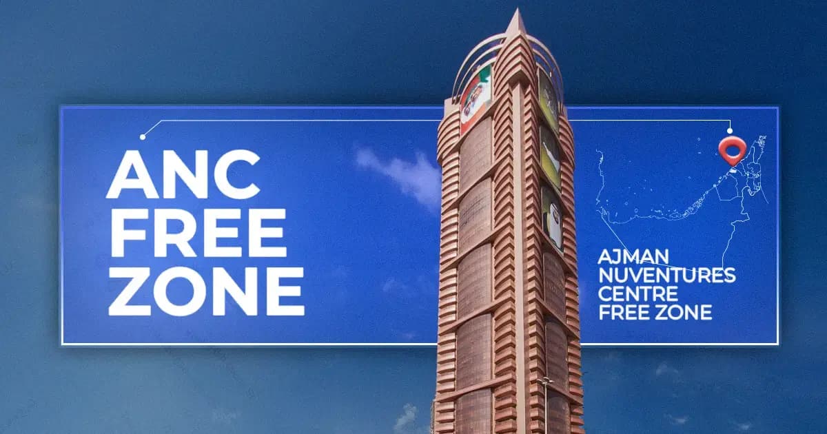 ANC Free Zone UAE 2026: Complete Registration Process
